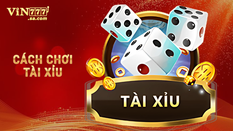 Cách chơi tài xỉu – Bí quyết “soi cầu” chuẩn xác từ cao thủ 1 Cách chơi tài xỉu